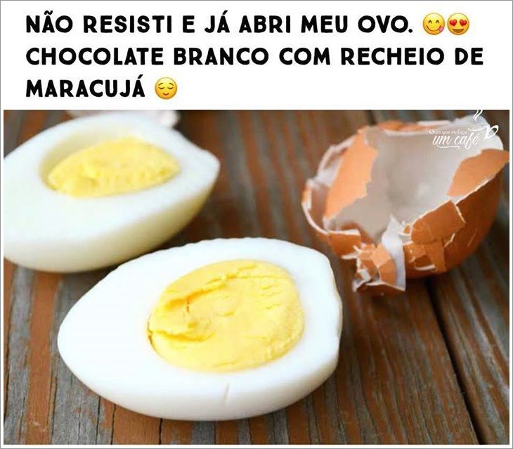 Não resistir e já abri meu ovo...